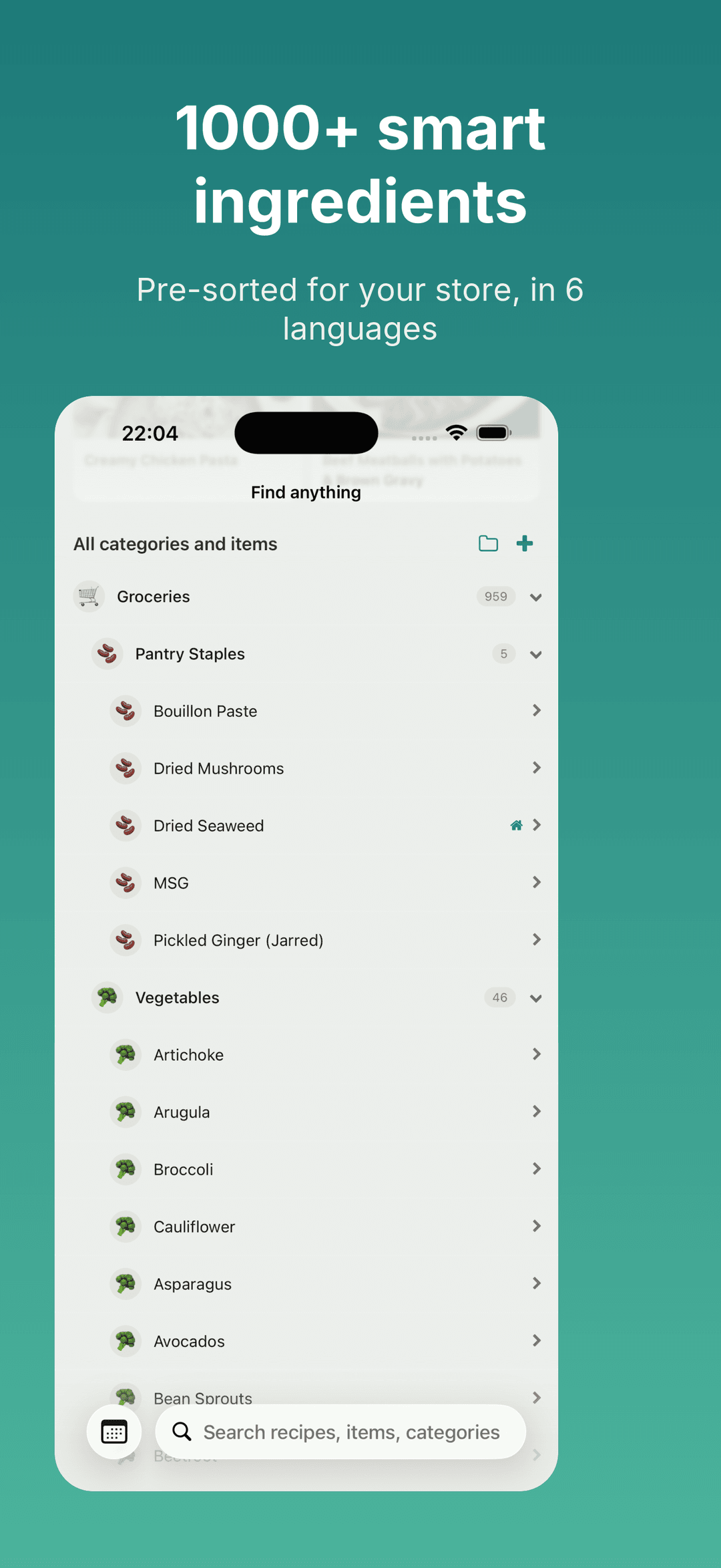 1000+ pre-loaded ingredients in 6 languages